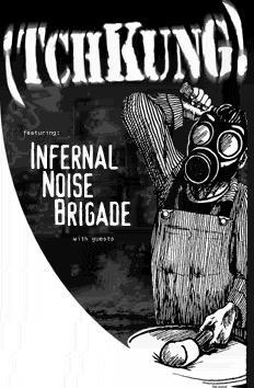 �TchKunG! with Infernal Noise Brigade 2002